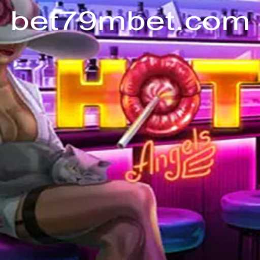 Discover 'HotAngels': The Exciting New Game from bet79m